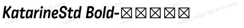 KatarineStd Bold字体转换